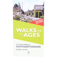 Bradwell Books Walks For All Ages - Northamptonshire (Revised Version)
