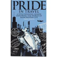 Manchester City Pride In Travel: A Title-Winning Season Exploring The, N/A