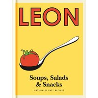 Leon Cookbooks Leon Soups, Salads And Snacks Recipe Book