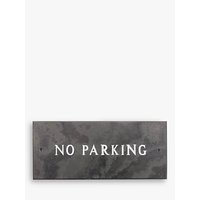 The House Nameplate Company Slate No Parking Sign, W35.5 X H10cm