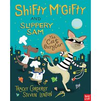 Shifty McGifty And Slippery Sam: The Cat Burglar Book