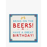 Hotchpotch Bring On The Beers Birthday Card