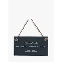The House Nameplate Company Please Remove Shoes Slate House Sign