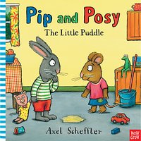Pip & Posy: The Little Puddle Book