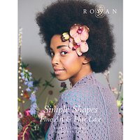 Rowan Simple Shapes Fine Art And Fine Lace By Sarah Hatton Knitting Pattern Book ZB182