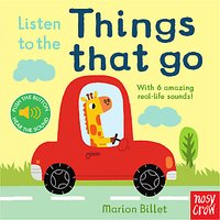 Listen To The Things That Go Children's Book