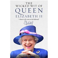 Allsorted Wicked Wit Of Queen Elizabeth II