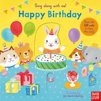 Sing Along With Me! Happy Birthday Children's Book