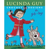 Rowan Crochet Designs For Girls And Boys Book By Lucinda Guy