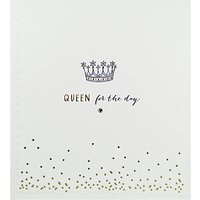 The Proper Mail Company Queen For The Day Birthday Card