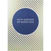 Lagom Designs Happy Birthday Mr Marvellous Card