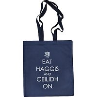 Eat Haggis & Ceilidh On Tote Bag, Navy