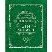 The Curious Bartender: Gin Palace Book