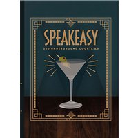 Speakeasy 200 Underground Cocktails Book