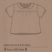 Two Stitches Children's Edie Blouse And Shirt Dress Sewing Pattern