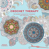 GMC Publications Crochet Therapy By Betsan Corkhill