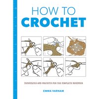 GMC Publications New Edition How To Crochet