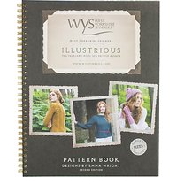 West Yorkshire Spinners Illustrious Knitting Pattern Book By Emma Wright