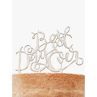Ginger Ray Best Day Ever Cake Topper