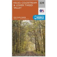Ordnance Survey Explorer 339 Kelso, Coldstream & Lower Tweed Valley Map With Digital Version, Orange