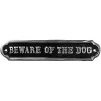 The House Nameplate Company Aluminium Screw Attached Beware Of The Dog Sign (H)50mm (W)240mm