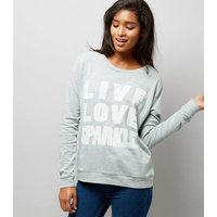 JDY Blue 'Live Love Sparkle' Slogan Print Sweatshirt New Look